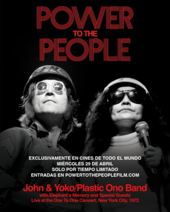 POWER TO THE PEOPLE: JOHN Y YOKO; LIVE IN NYC